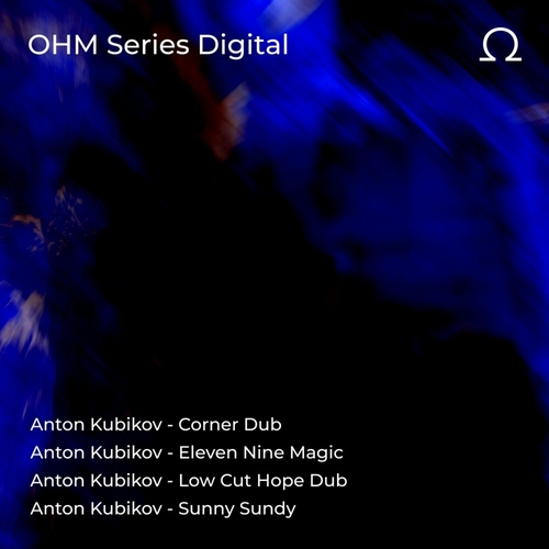 Anton Kubikov - OHM Series 008 [OHM008D]